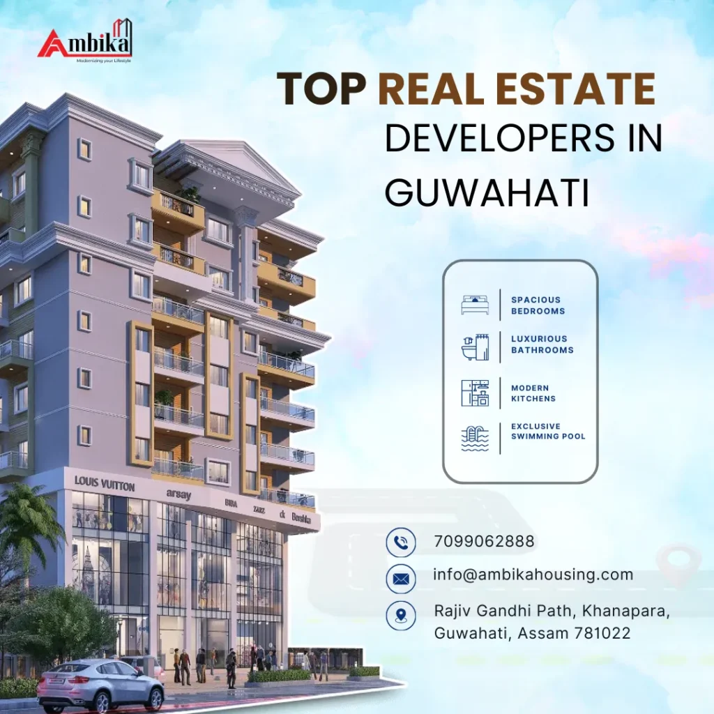 Top real estate developers in Guwahati