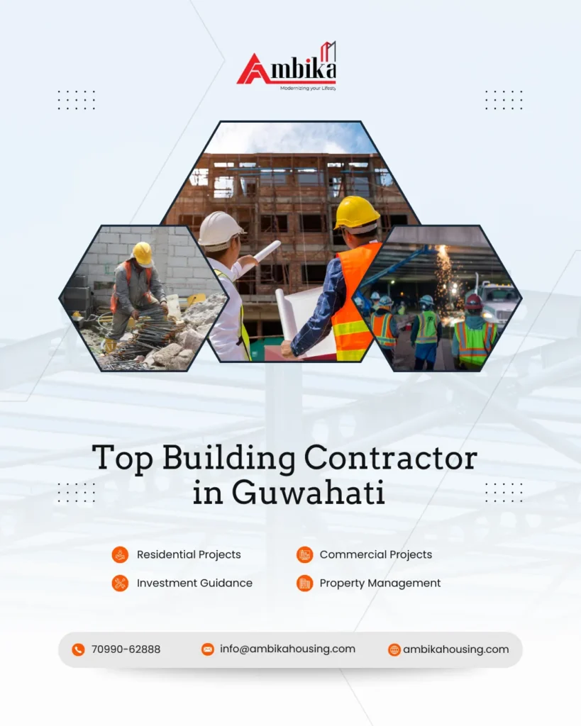 Top Building Contractor in Guwahati