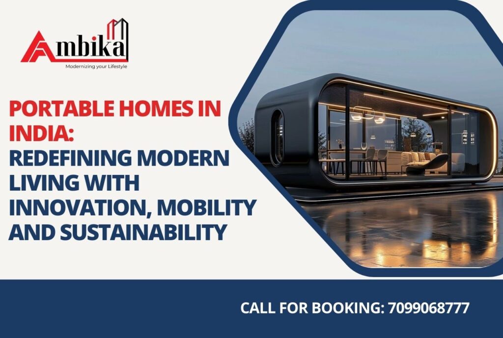 Portable Homes in India